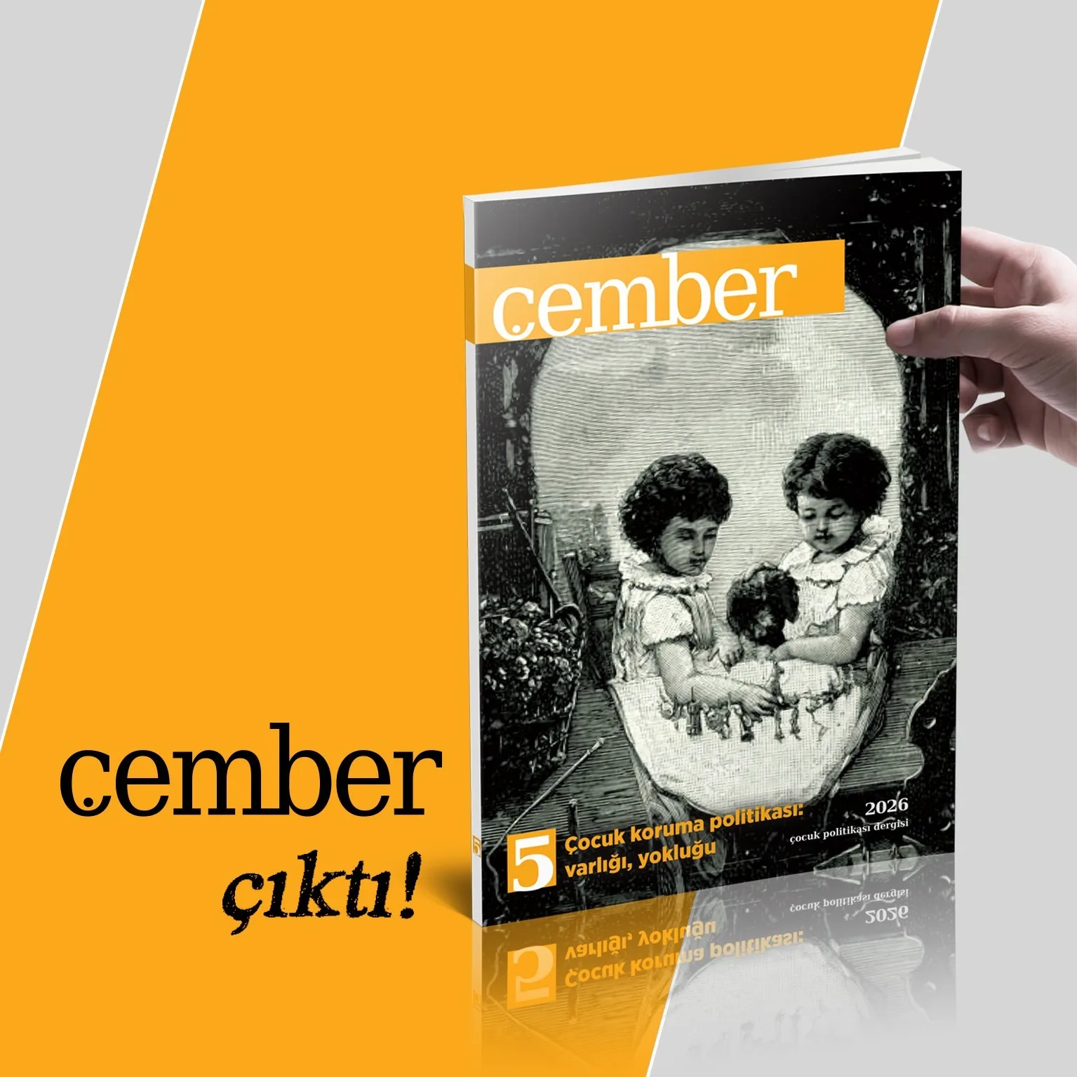 Sınıfsal Bir Mesele Olarak Çocuk Korumanın Varlığı Yokluğu: Çember Dergi 5. Sayı Söyleşisi