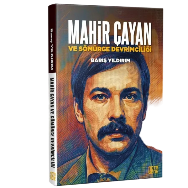 Mahir Çayan’ın Teorik Mirası ve “Suni Denge” Üzerine: Barış Yıldırım ile Söyleşi