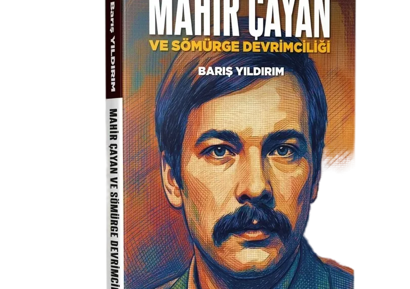 Mahir Çayan’ın Teorik Mirası ve “Suni Denge” Üzerine: Barış Yıldırım ile Söyleşi